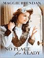 No Place for a Lady (Heart of the West Series #1)