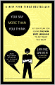 You Say More Than You Think: A 7-Day Plan for Using the New Body Language to Get What You Want!