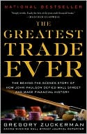 The Greatest Trade Ever by Gregory Zuckerman: Book Cover