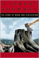 Forest Journey: The Story of Wood and Civilization