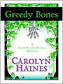 Greedy Bones (Sarah Booth Delaney Series #9)