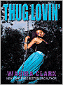 Thug Lovin' (Thug Series #4)