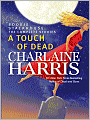 A Touch of Dead: The Complete Stories (Sookie Stackhouse / Southern Vampire Series)