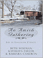An Amish Gathering: Life in Lancaster County