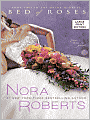Bed of Roses (Nora Roberts' Bride Quartet Series #2)