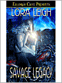 Savage Legacy (Legacies, Book Three)