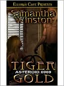 Tiger Gold (Asteroid 6969, Book One)