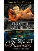 Secret Fantasies (Montague Vampires, Book Three)
