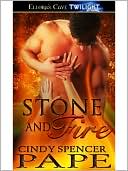 Stone and Fire (Heroes of Stone, Book Three)