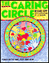 The Caring Circle - Facilitator's Guide: A Facilitator's Guide to Support Groups Based on the Book Feed Your Head