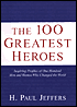 The 100 Greatest Heroes