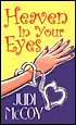 Heaven in Your Eyes