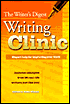 The Writer's Digest Writing Clinic: Expert Help for Improving Your Work