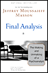 Final Analysis: The Making and Unmaking of a Psychoanalyst