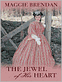 The Jewel of His Heart (Heart of the West Series #2)