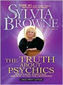 download The Truth About Psychics : What's Real, What's Not, and How to Tell the Difference book
