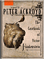 The Casebook of Victor Frankenstein