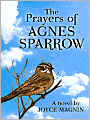 The Prayers of Agnes Sparrow (Bright's Pond Series)