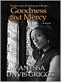 Goodness and Mercy