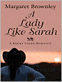 A Lady Like Sarah (Rocky Creek Romance Series #1)