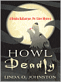 Howl Deadly (Kendra Ballantine, Pet-Sitter Series #8)