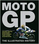 MotoGP: The Illustrated History