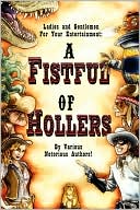 A Fistfull of Hollars: Or How the West Got Silly