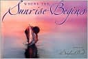 Where the Sunrise Begins