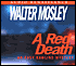 A Red Death (Easy Rawlins Series #2)