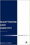 Martyrdom and Identity: The Self on Trial