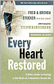 Every Heart Restored: A Wife's Guide to Healing in the Wake of a Husband's Sexual Sin