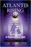 download Atlantis Rising : The Struggle of Darkness and Light book