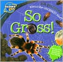 Discovery Kids: So Gross!