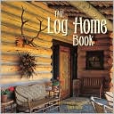 The Log Home Book