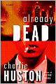 Already Dead (Joe Pitt Series #1)