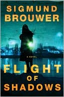 Flight of Shadows: A Novel