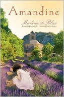 Amandine by Marlena de Blasi: NOOK Book Cover