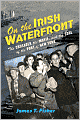 On the Irish Waterfront: The Crusader, the Movie, and the Soul of the Port of New York