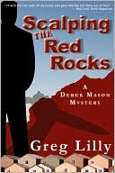 Scalping the Red Rocks: A Derek Mason Mystery