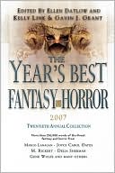 Year's Best Fantasy and Horror 2007: Twentieth Annual Collection