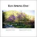 Eli's Spring Day
