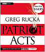 Patriot Acts: Unabridged Value-Priced Edition