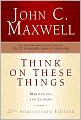 Think on These Things: Meditations for Leaders