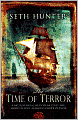 The Time of Terror: A British Naval Officer Battles the French Fleet as Blood Flows in Paris
