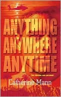 Anything, Anywhere, Anytime