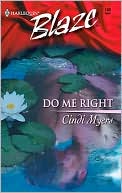 Do Me Right (Harlequin Blaze #180)