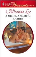 A Night, a Secret...a Child (Harlequin Presents #2921)