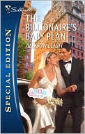The Billionaire's Baby Plan (Silhouette Special Edition #2048)