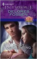 Daddy Devastating (Harlequin Intrigue #1211)