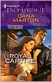 Royal Captive (Harlequin Intrigue #1212)